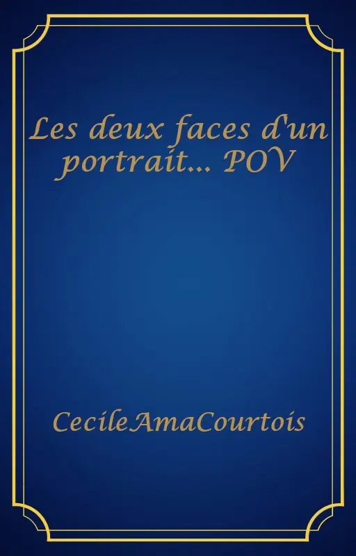 Les deux faces d'un portrait... POV