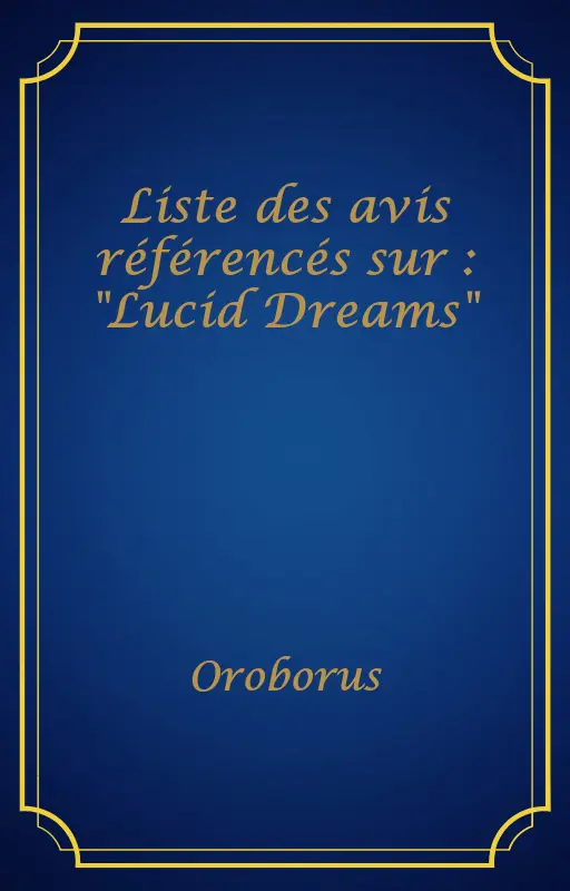 Liste des avis référencés sur : "Lucid Dreams"