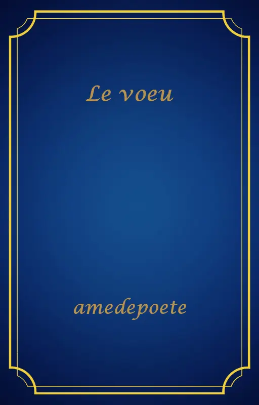 Le voeu