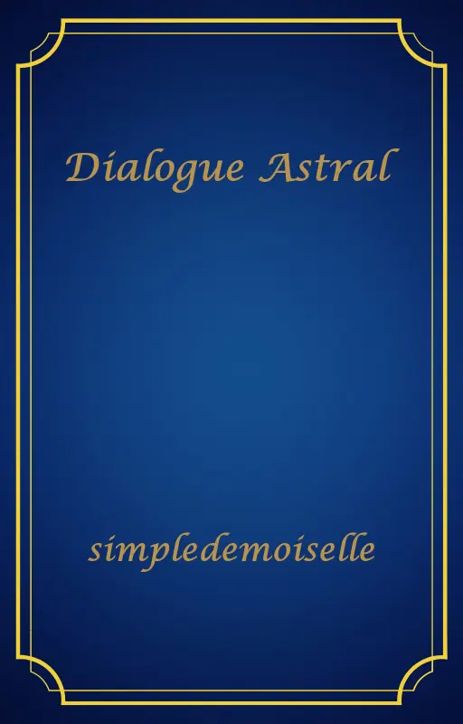 Dialogue Astral