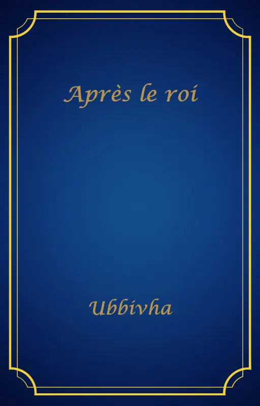 Après le roi