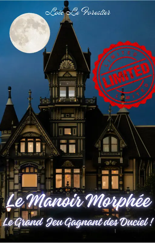 Le Manoir Morphée : Le Grand Jeu Gagnant des Duciel !