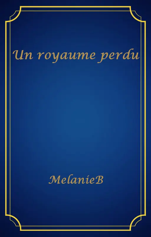 Un royaume perdu