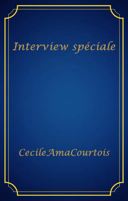 Interview spéciale