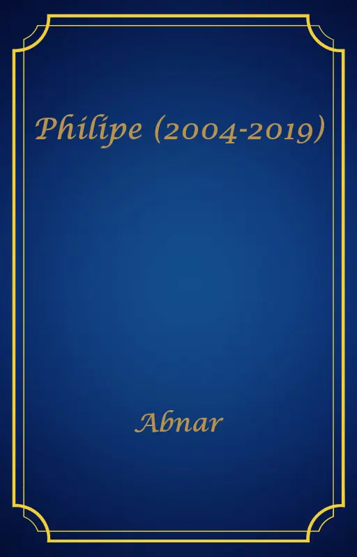 Philipe (2004-2019)