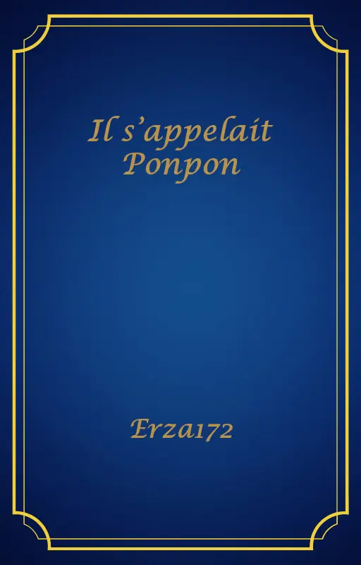 Il s’appelait Ponpon