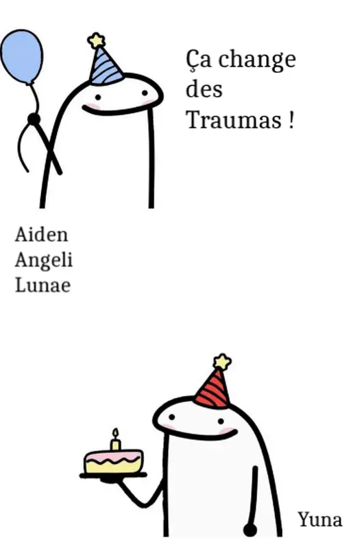 Ça change des traumas !