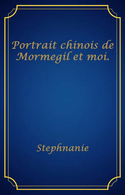 Portrait chinois de Mormegil et moi.