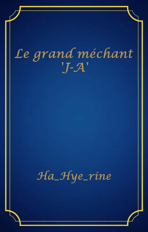 Le grand méchant 'J-A'