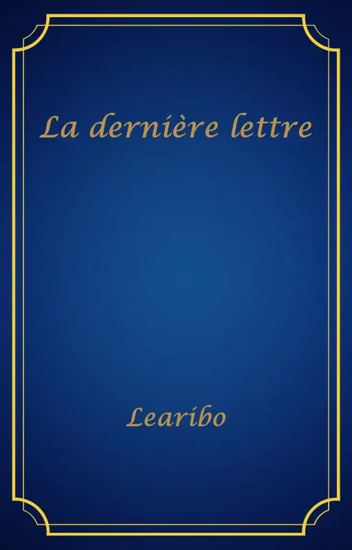 La dernière lettre
