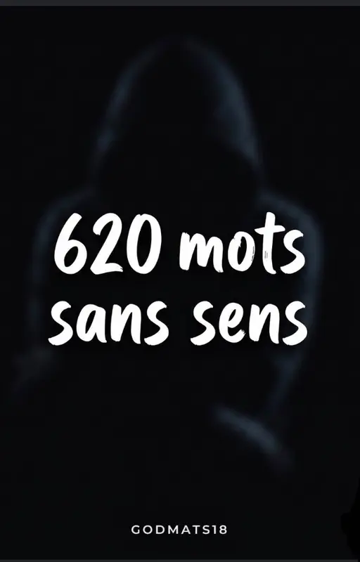 620 MOTS SANS SENS