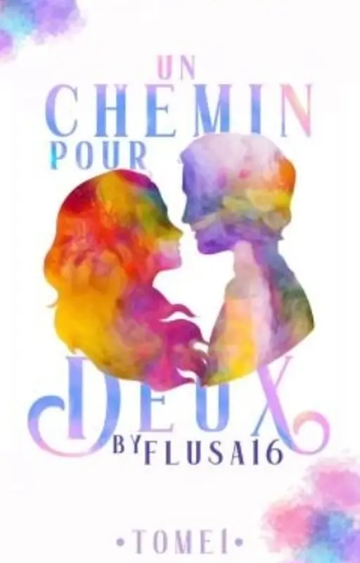 Un Chemin Pour Deux
