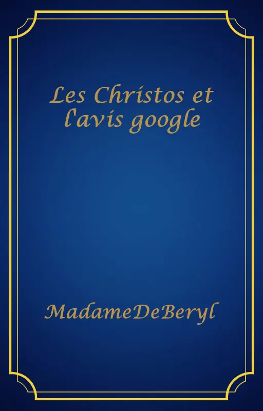 Les Christos et l'avis google