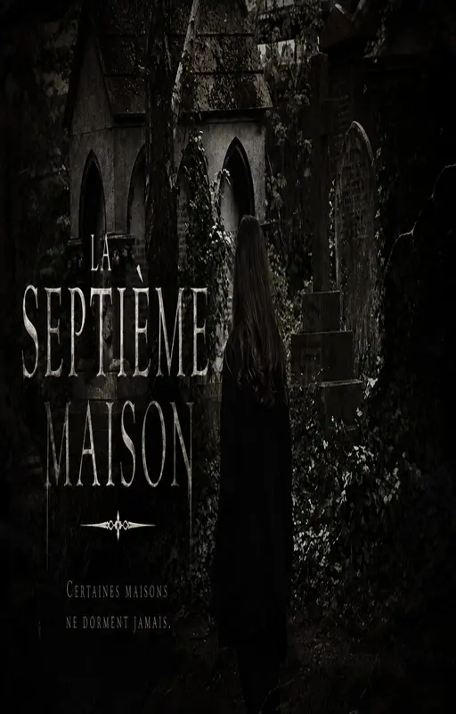 La septième maison
