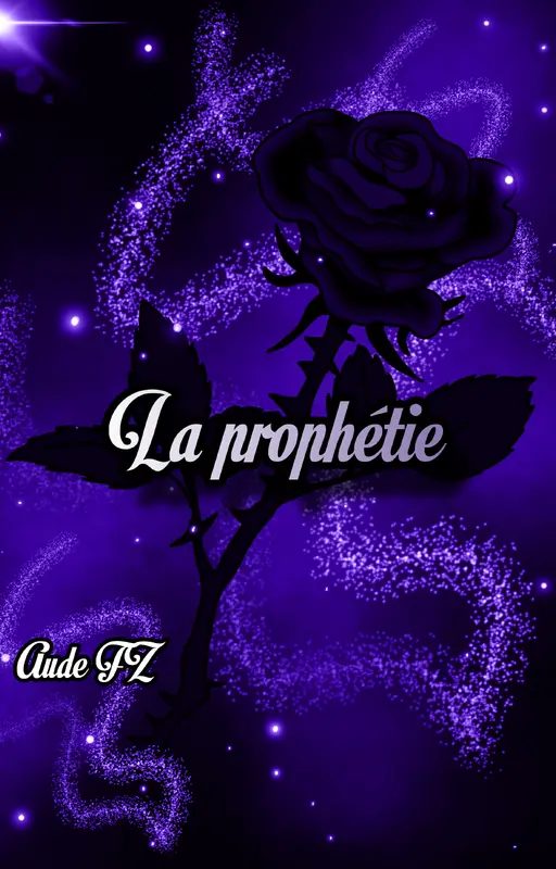 La prophétie