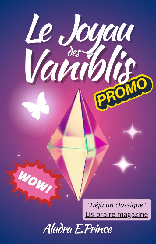 Promotion: Le Joyau des Vaniblis