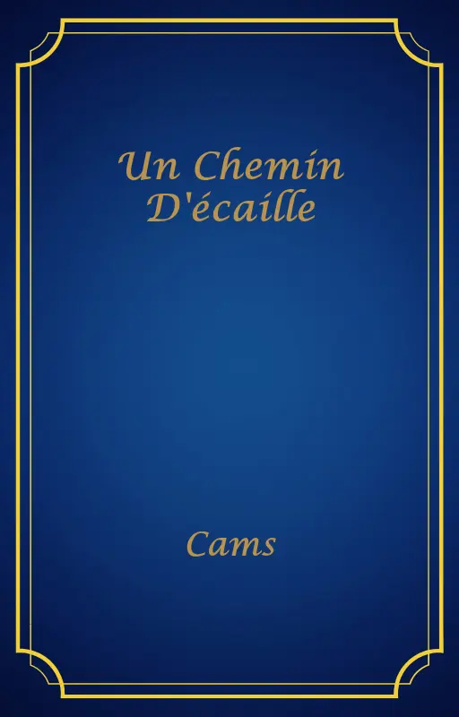 Un Chemin D'écaille