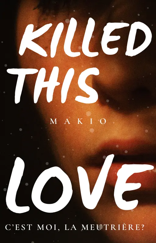 KILLED THIS LOVE