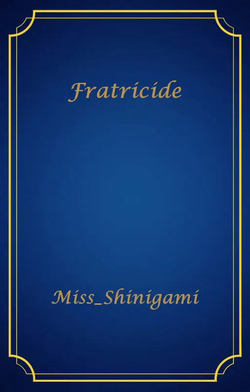 Fratricide