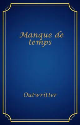 Manque de temps