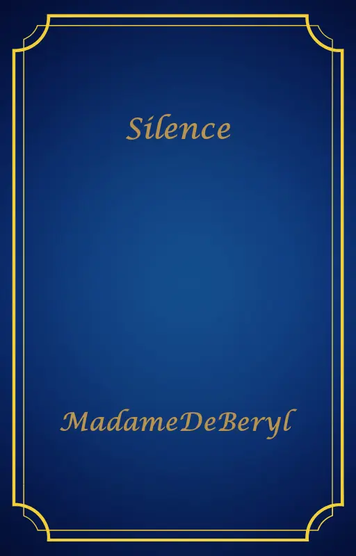 Silence
