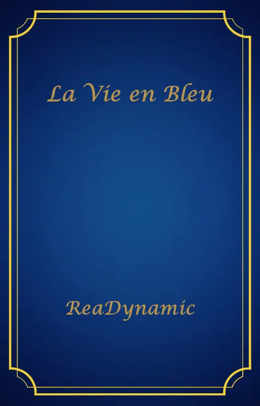 La Vie en Bleu