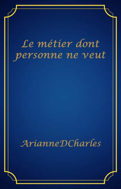 Le métier dont personne ne veut