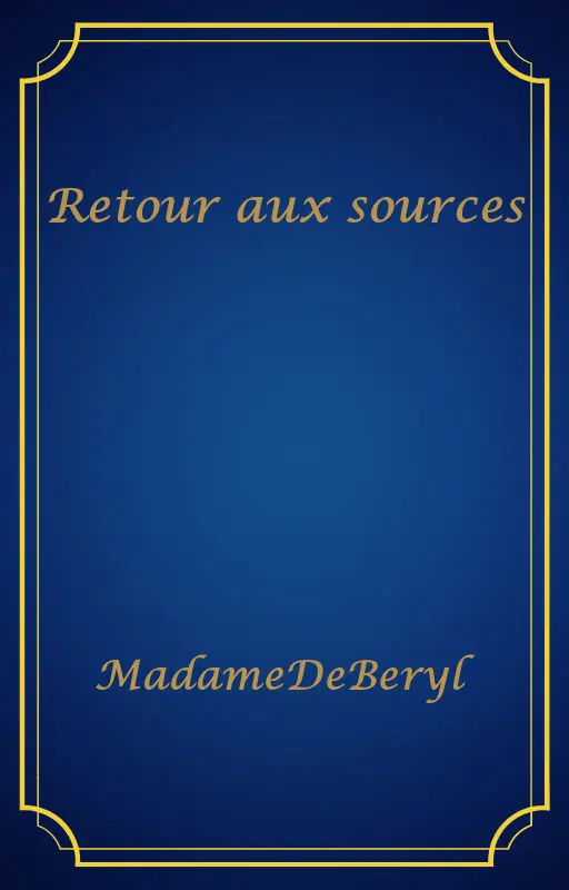 Retour aux sources