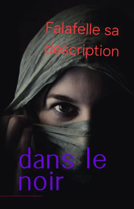 LA DESCRIPTION DE FALAFELLE