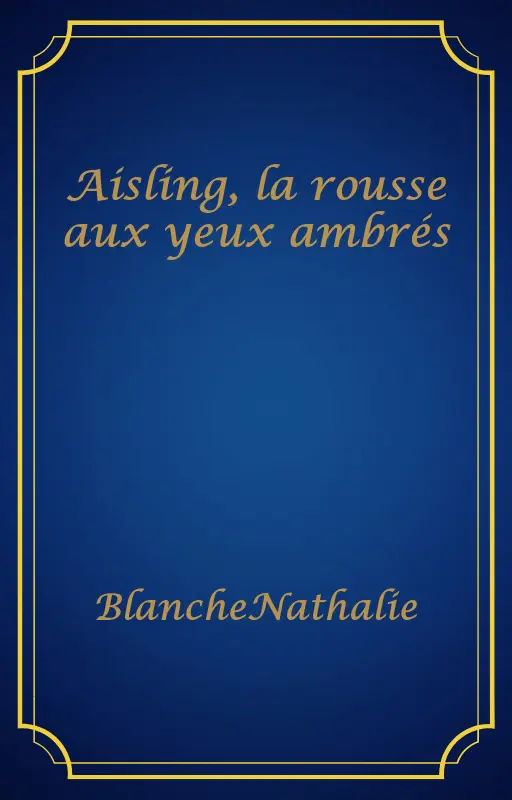 Aisling, la rousse aux yeux ambrés