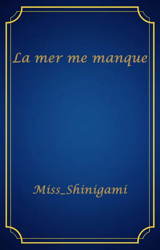La mer me manque