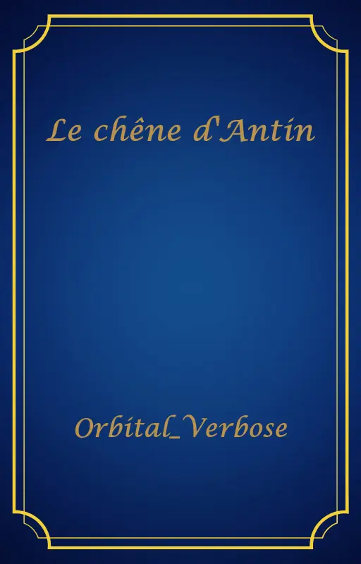 Le chêne d'Antin