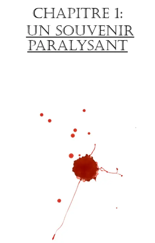un souvenir paralysant