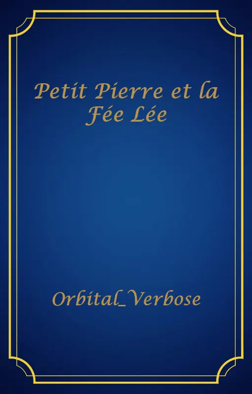 Petit Pierre et la Fée Lée