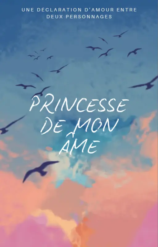 Princesse de mon âme