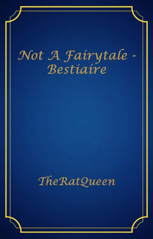 Not A Fairytale - Bestiaire