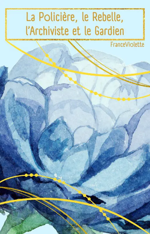 La Policière, le Rebelle, l’Archiviste et le Gardien (Introduction)