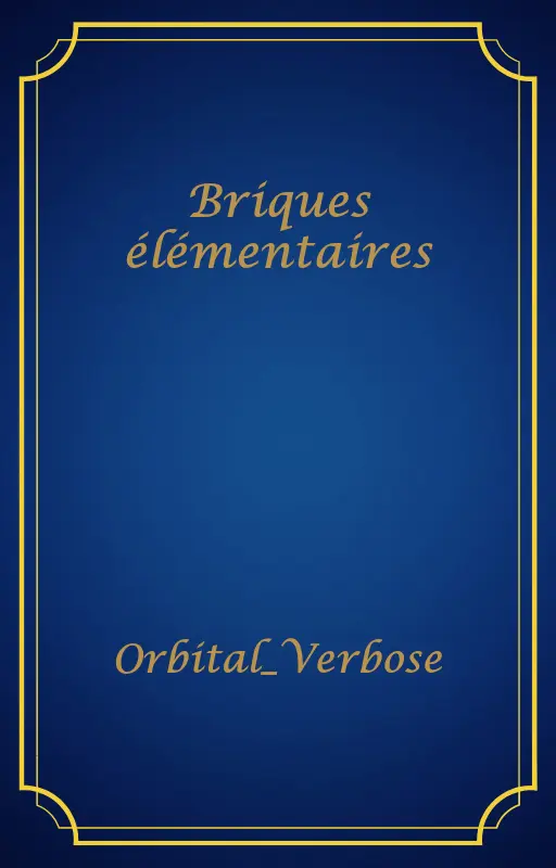 Briques élémentaires