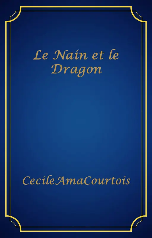 Le Nain et le Dragon