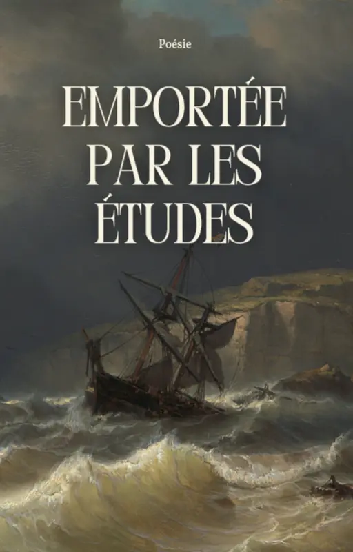 Emportée par les études