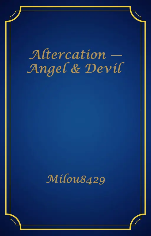 Altercation — Angel & Devil