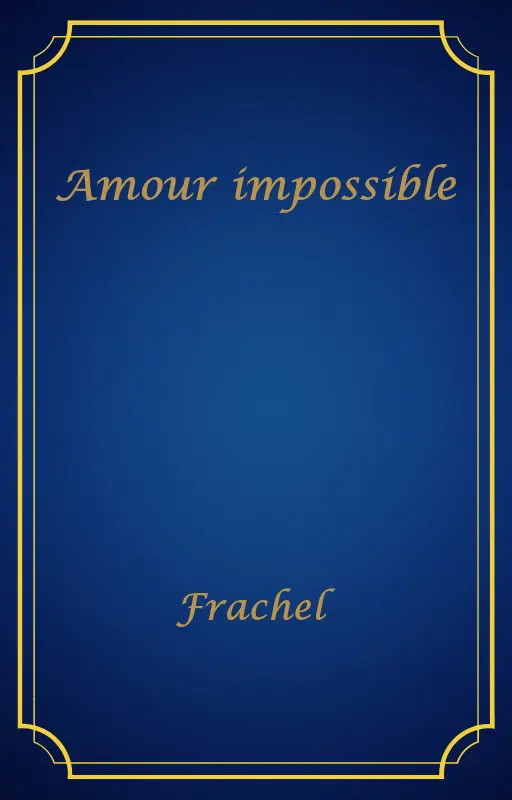 Amour impossible
