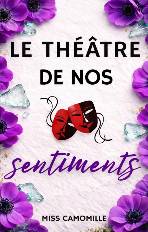 Le théâtre de nos sentiments