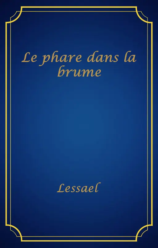 Le phare dans la brume