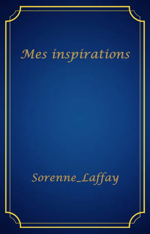 Mes inspirations