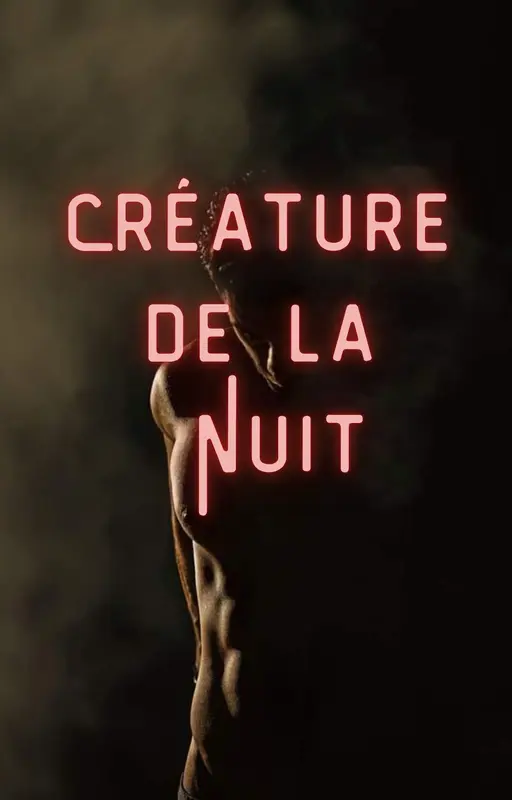 Créature de la Nuit
